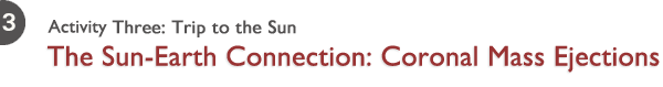 Activity 3: Trip to the Sun - The Sun-Earth Connection