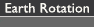 Earth Rotation