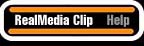 RealMedia Clip/ Help button